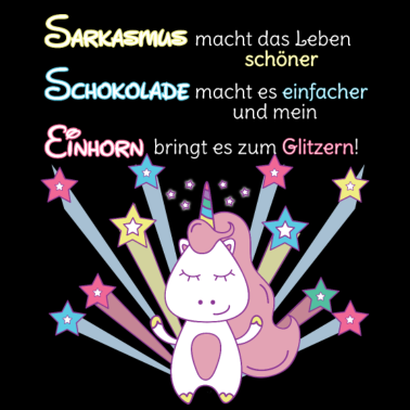 Motiv Sarkasmus Schokolade Einhorn