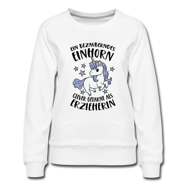 Einhörner Pullover - Bezauberndes Einhorn Clever Getarnt als Erzieherin