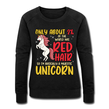 Einhörner Pullover - Rothaarig Rote Haare Lustig Einhorn Geschenk