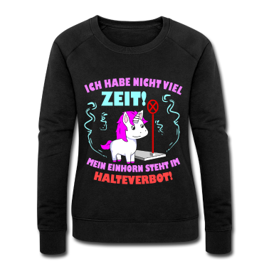 Einhörner Pullover - Einhorn Spruch