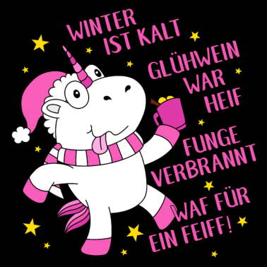 Motiv Glühweinhorn Glühwein Einhorn Zunge Heiß Scheiß