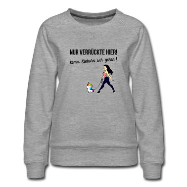 Einhörner Pullover - Nur verrückte hier ! Einhorn Einhörner Lustig