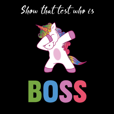 Motiv Test Einhorn Boss lustig Spruch