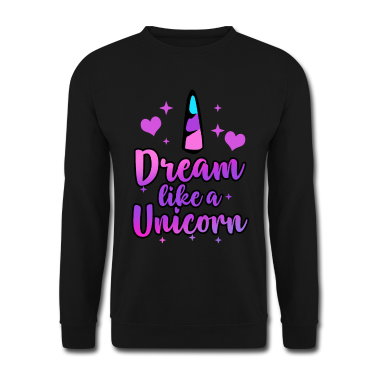 Einhörner Pullover - Träume Einhorn Einhörner