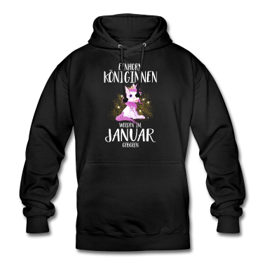 Einhörner Hoodie - EINHORN KÖNIGINNEN WERDEN IM JANUAR GEBOREN