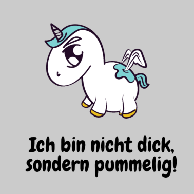 Motiv Einhorn Pummel - Ich bin nicht dick Spruch