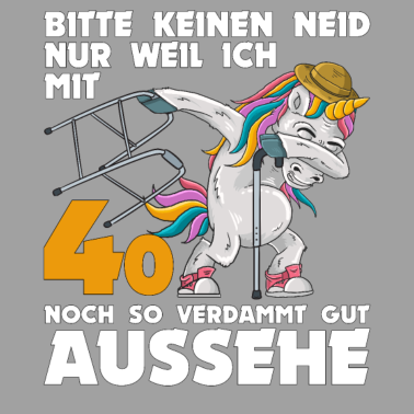 Motiv 40. Geburtstag 40 Jahre Einhorn mit Rollator Stock