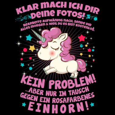 Motiv Fotos? Aber nur im Tausch gegen ein Einhorn!