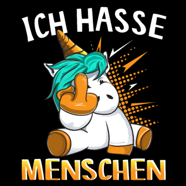 Motiv Ich hasse Menschen Einhorn