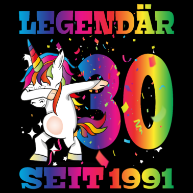Motiv Legendär seit 1991! Dabbing Einhorn 30. Geburtstag