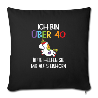 Einhörner Kissenbezug - 40. Geburtstag Frau 40 Jahre Einhorn Geschenk