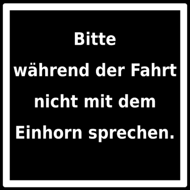 Motiv Warnhinweis: Einhorn. (white)