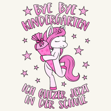 Motiv Einhorn Bye Bye Kindergarten Glitzer Schule Rosa