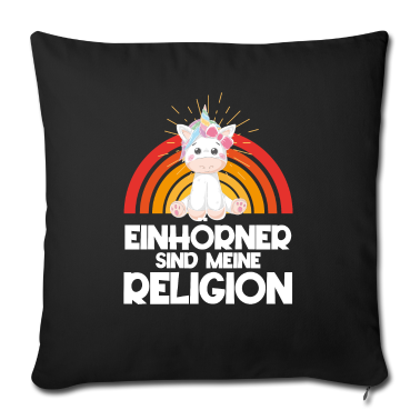 Einhörner Kissenbezug - Einhorn Einhörner - Einhörner sind meine Religion