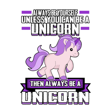 Motiv Einhorn - Sei immer du selbst