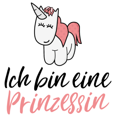 Motiv Ich bin eine Prinzessin Einhorn