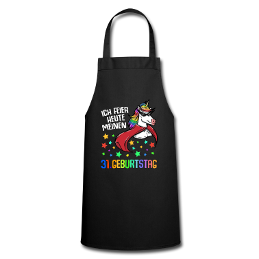 Einhörner Schürze - Ich feier heute meinen 31. Geburtstag
