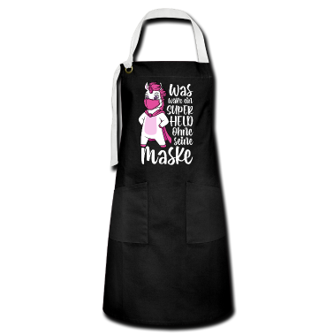 Einhörner Schürze - Was wäre ein Superheld ohne seine Maske Einhorn
