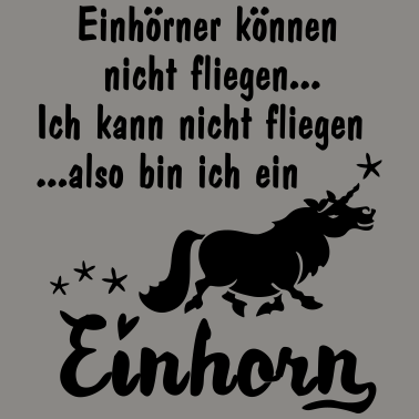 Motiv Einhörner können nicht fliegen ich bin ein Einhorn