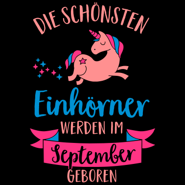 Motiv Die schönsten Einhörner werden im September gebore