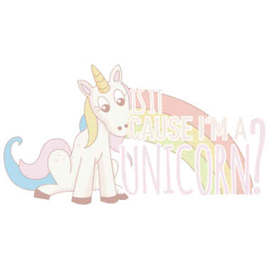 Motiv Ist es weil ich ein Einhorn bin