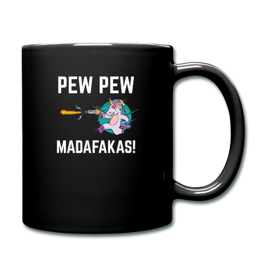 Einhörner Tasse - Pew Pew Madafakas Unicorn Einhorn Geschenkidee