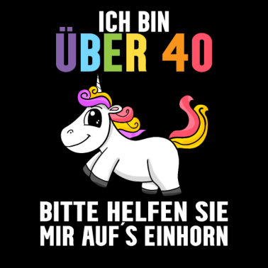 Motiv 40. Geburtstag Frau 40 Jahre Einhorn