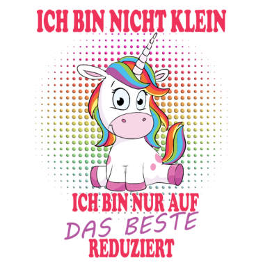 Motiv Ich bin nicht klein Einhorn