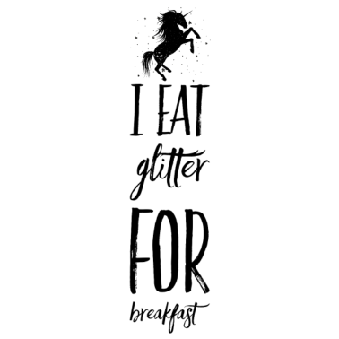 Motiv Einhorn Spruch Glitzer