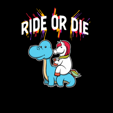 Motiv Reiten oder sterben Einhorn Dino Geschenk