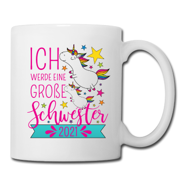 Einhörner Tasse - Große Schwester 2021 Einhorn Einhörner Geschwister