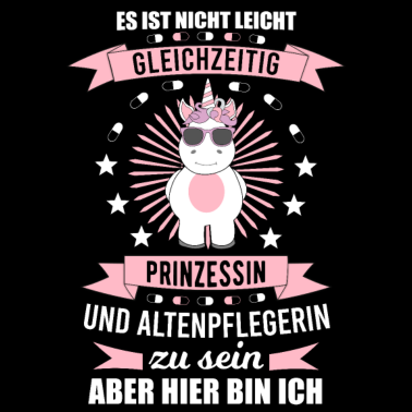 Motiv Altenpflegerin Altenpflege Prinzessin Pflegerin