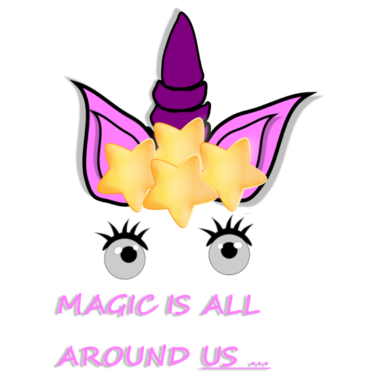 Motiv Einhorn Magic is All around us