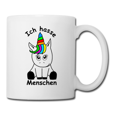 Einhörner Tasse - Ich hasse Menschen Einhorn Unicorn