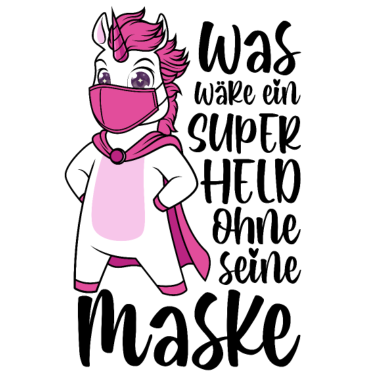 Motiv Einhorn Superheld Maske Mundschutz lustige Sprüche