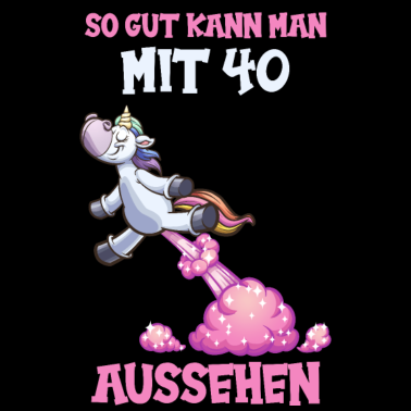 Motiv 40. Geburtstag Einhorn Unicorn Einhörner
