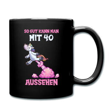 Einhörner Tasse - 40. Geburtstag Einhorn Unicorn Einhörner