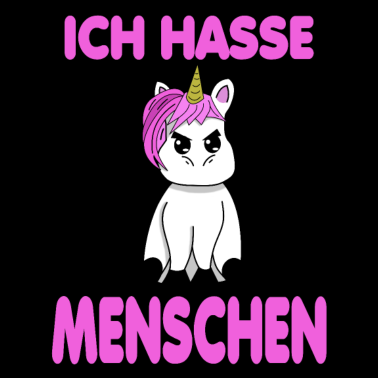 Motiv Ich hasse Menschen Einhorn Unicorn Geschenk