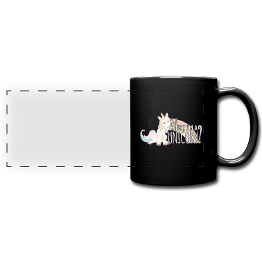 Einhörner Tasse - Ist es weil ich ein Einhorn bin