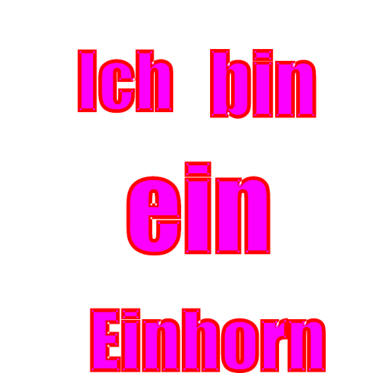 Motiv Ich bin ein Einhorn