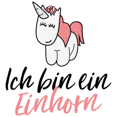 Motiv Ich bin ein Einhorn