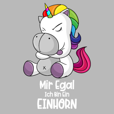 Motiv Einhorn - Mir egal ich bin ein Einhorn