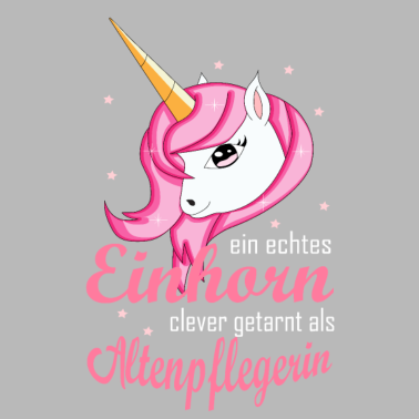 Motiv Altenpflegerin Einhorn T-Shirt Clever getarnt