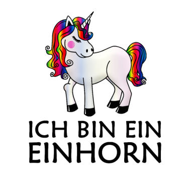 Motiv Ich bin ein Einhorn