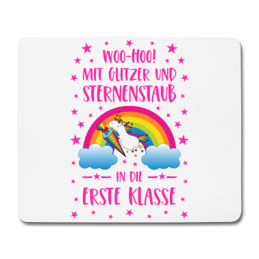 Einhörner Mousepad - Einhorn Glitzer und Sternenstaub Erste Klasse pink