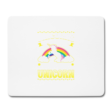 Einhörner Mousepad - Einhörner sind fantastisch Ich bin ein Einhorn