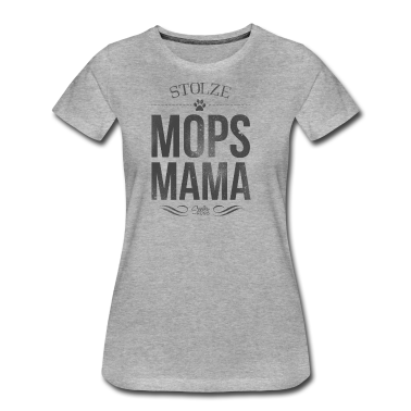 Hunde T-Shirt - Stolze Mopsmama