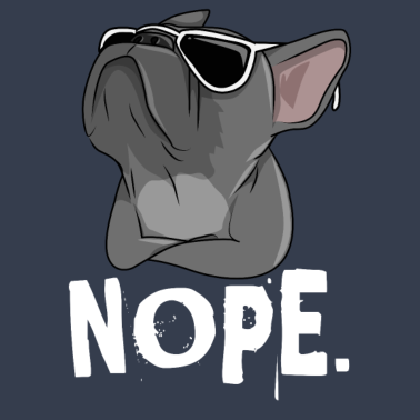Motiv Französische Bulldogge Nope Frenchie