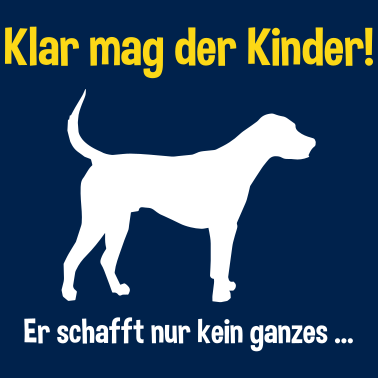 Motiv Hund klar mag der Kinder