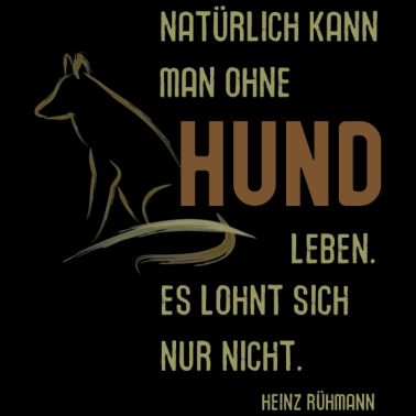 Motiv HUNDE Zitat